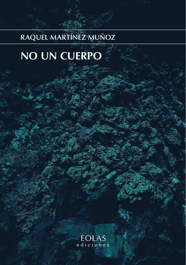 No un cuerpo | RaquelMartinez Mu?oz