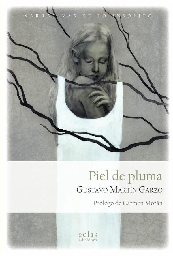 Piel de pluma | GustavoMartin Garzo