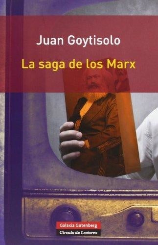 SAGA DE LOS MARX LA | GOYTISOLO JUAN