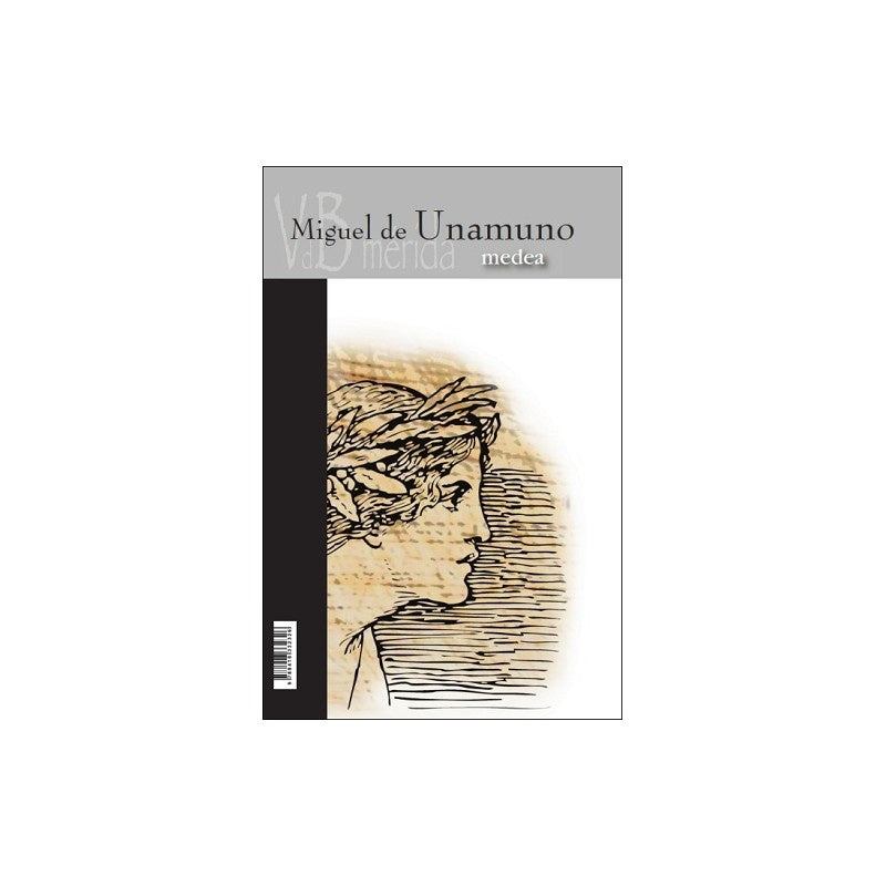 Medea | MIGUEL DE UNAMUNO