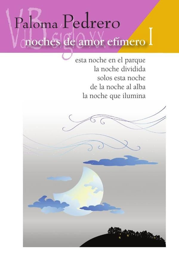 Noches de amor efimero I | Paloma Pedrero