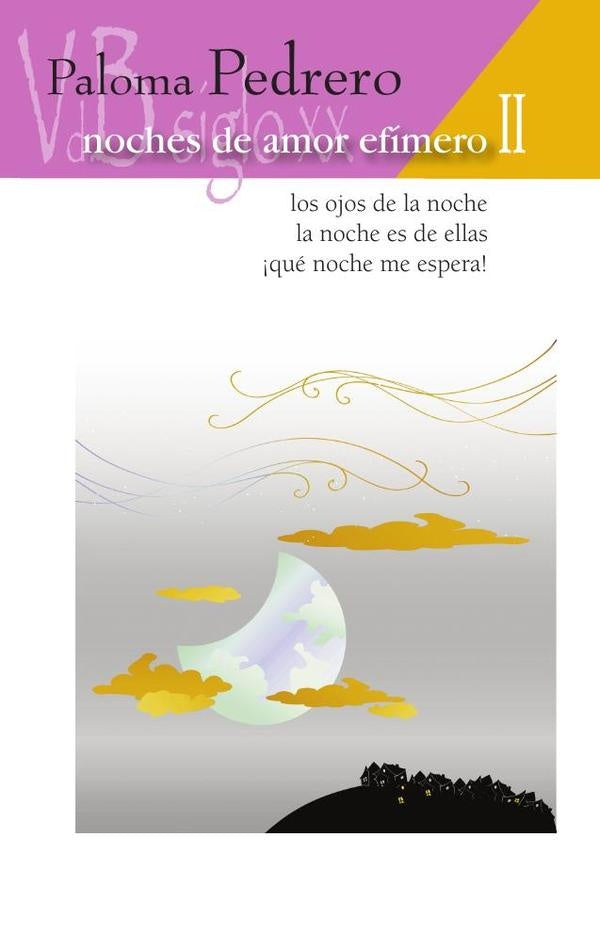 Noches de amor efimero II | Paloma Pedrero