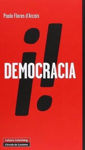 DEMOCRACIA | FLORES D'ARCAIS PAOLO