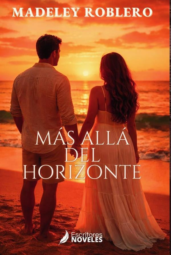 Mas alla del horizonte | MadeleyRoblero Roblero