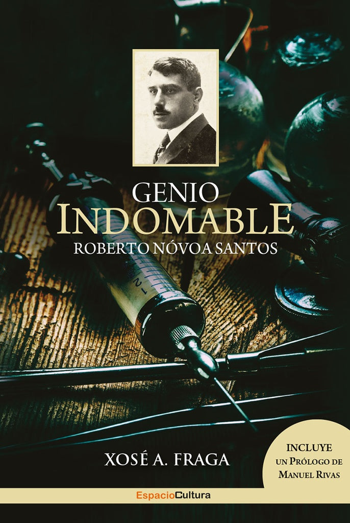 Genio indomable | XOSeA. FRAGA