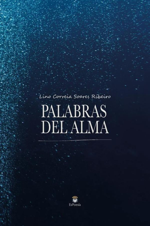 Palabras del Alma | LinoCorreiaSoares Ribeiro
