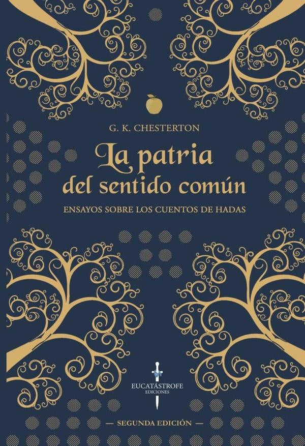 La Patria del Sentido Comun | GilbertKeith Chesterton