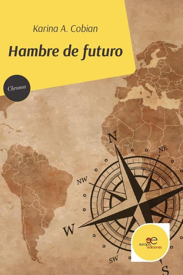 Hambre de futuro | KarinaA. Cobian
