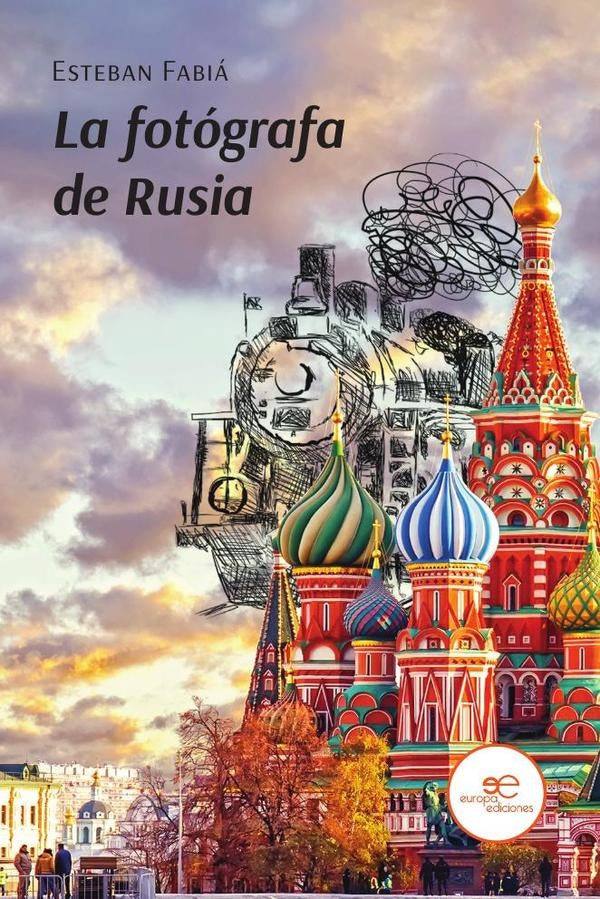 La fotografa de Rusia | Esteban Fabia