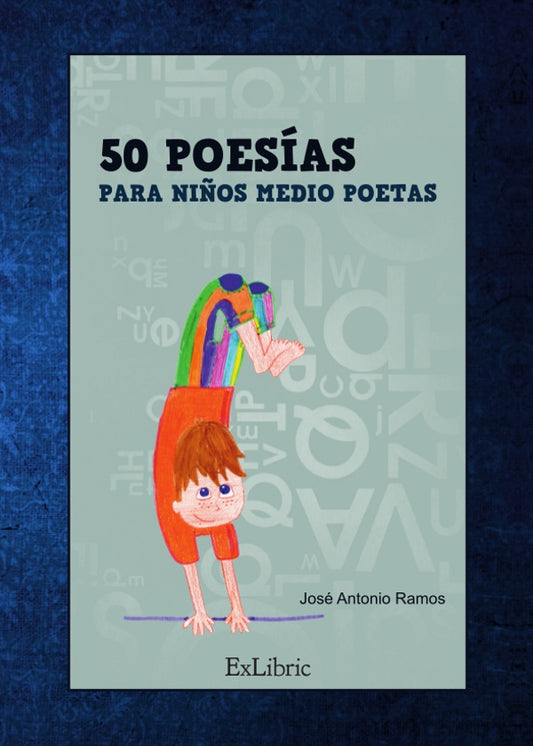 50 poesias para ni?os medio poetas | JoseAntonioRamos Campos