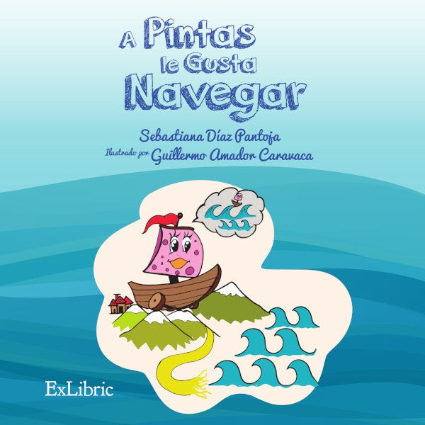 A Pintas le gusta navegar | SebastianaDiaz Pantoja