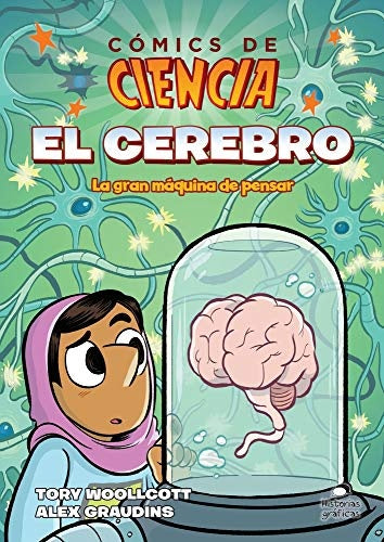 Cómics de ciencia. El cerebro | WOOLLCOTT TORY