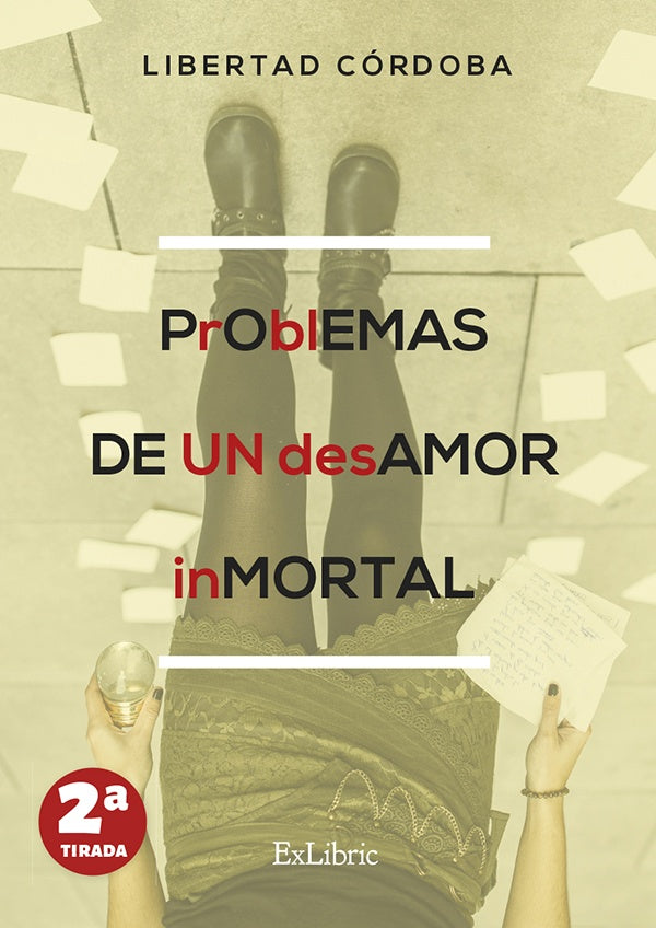 Problemas de un desamor inmortal | LibertadCordoba Bautista