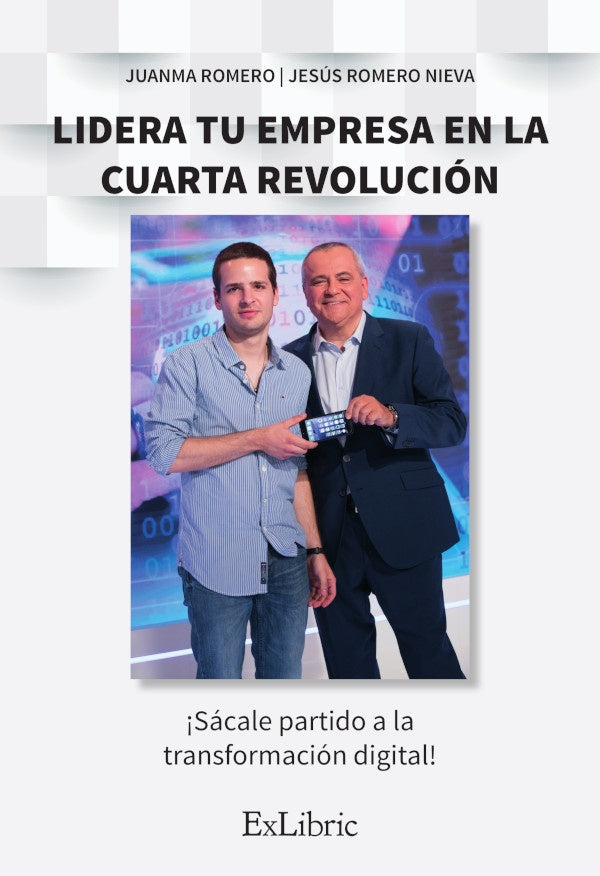 Lidera tu empresa en la cuarta revolucion | JesusRomero Nieva
