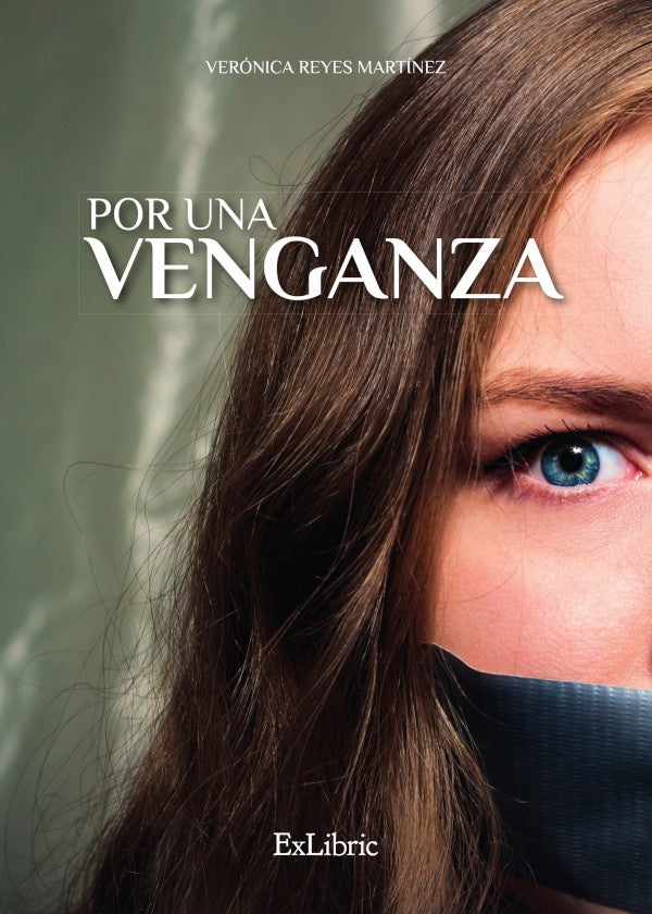 Por una venganza | VeronicaReyes Martinez