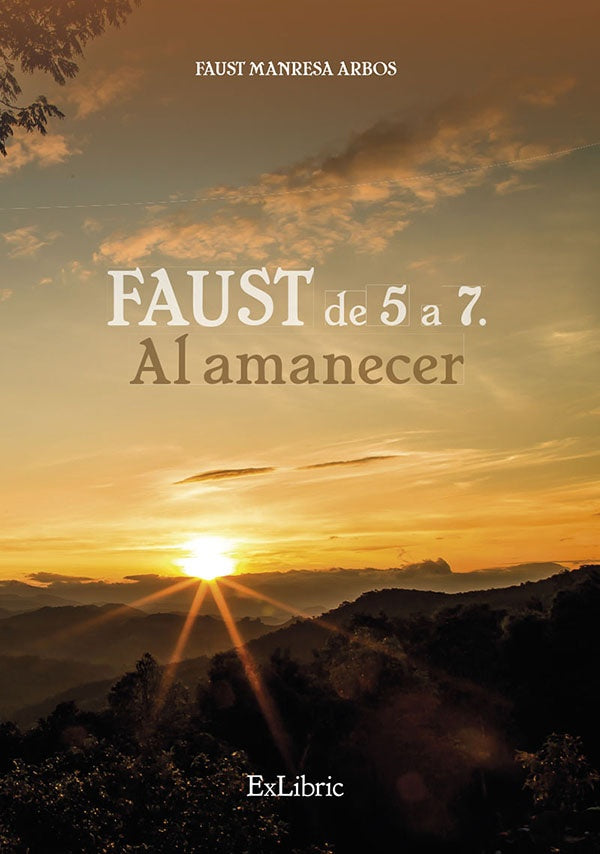 Faust de 5 a 7. Al amanecer | FaustManresa Arbos