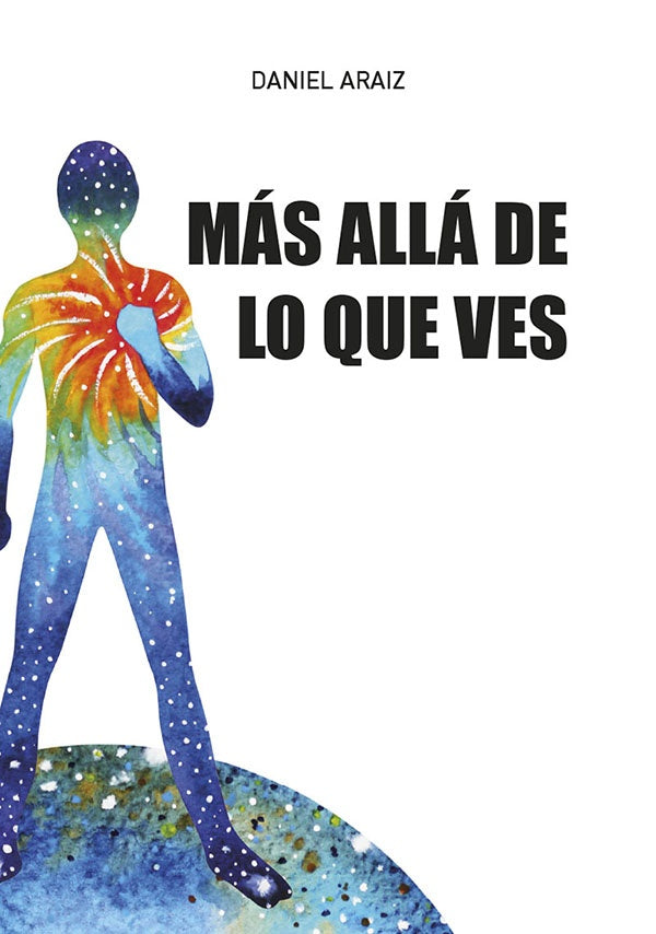 Mas alla de lo que ves | Daniel Araiz