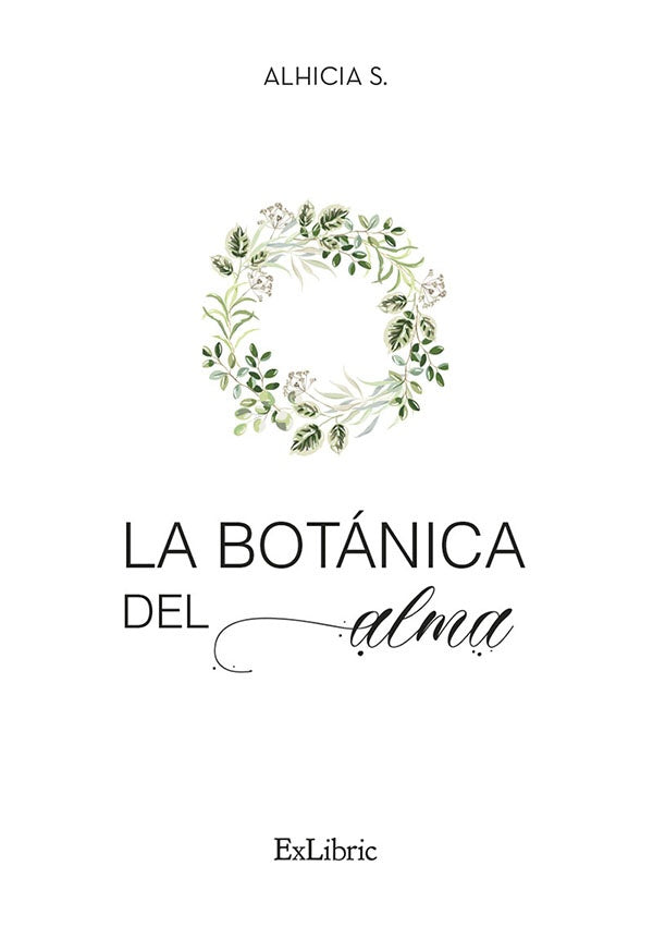 La botanica del alma | Alhicia S.