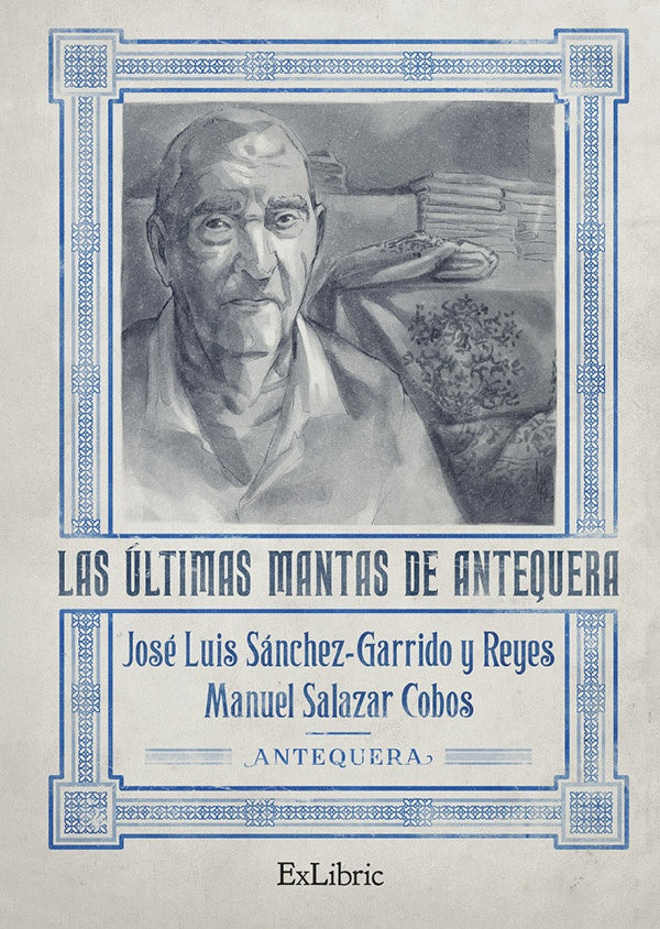 Las ultimas mantas de Antequera | JoseLuisSanchez-Garridoy Reyes