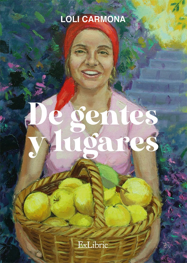 De gentes y lugares | Loli Carmona
