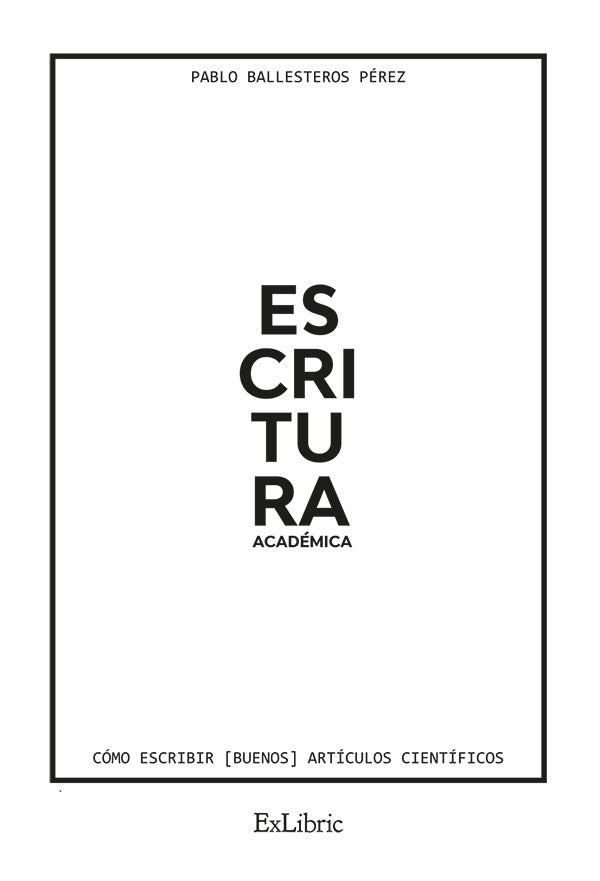 Escritura academica | PabloBallesteros Perez