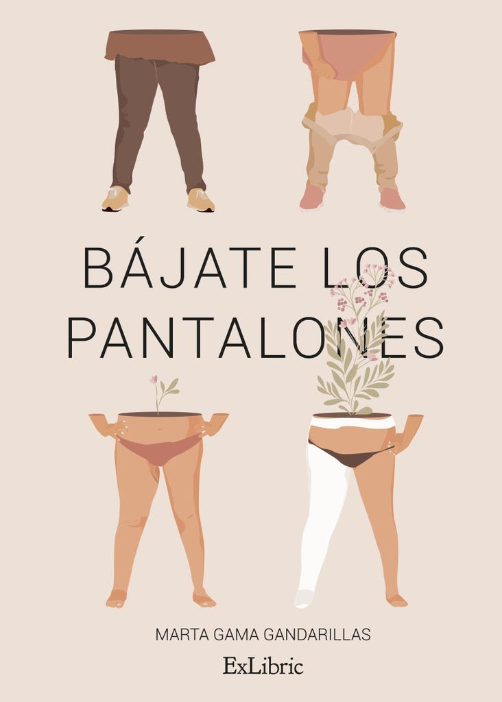 Bajate los pantalones | MartaGama Gandarillas