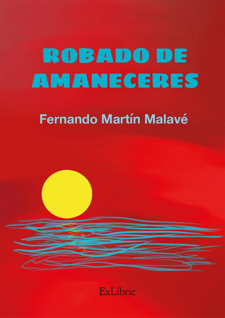 Robado de amaneceres | FernandoMartin Malave