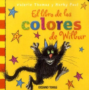 LIBRO DE LOS COLORES DE WILBUR EL | VALERIE THOMAS