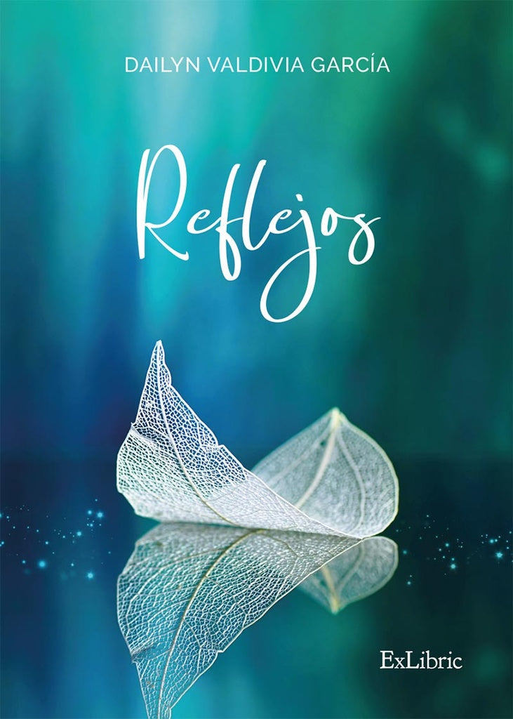 Reflejos | DailynValdivia Garcia
