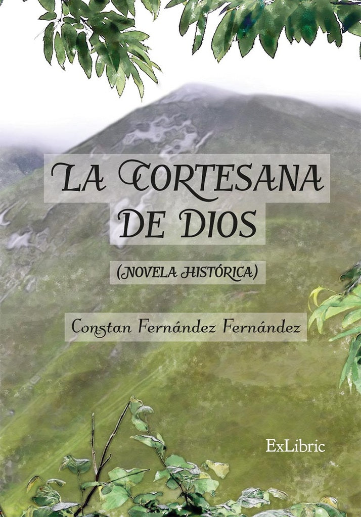 La cortesana de Dios | ConstanFernandez Fernandez