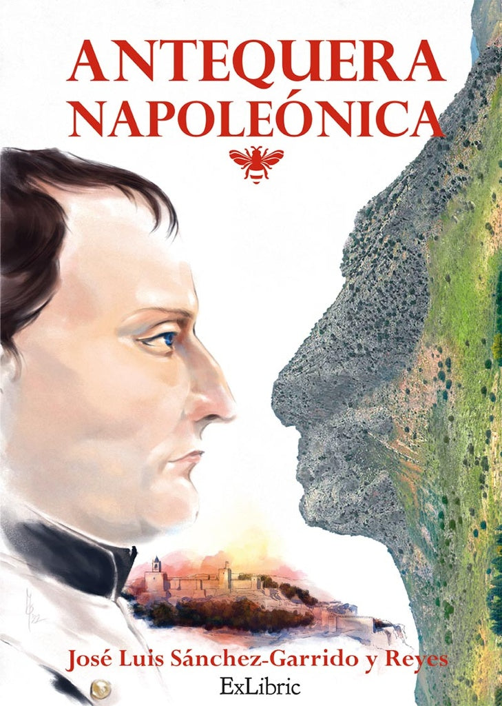 Antequera napoleonica | JoseLuisSanchez-Garridoy Reyes