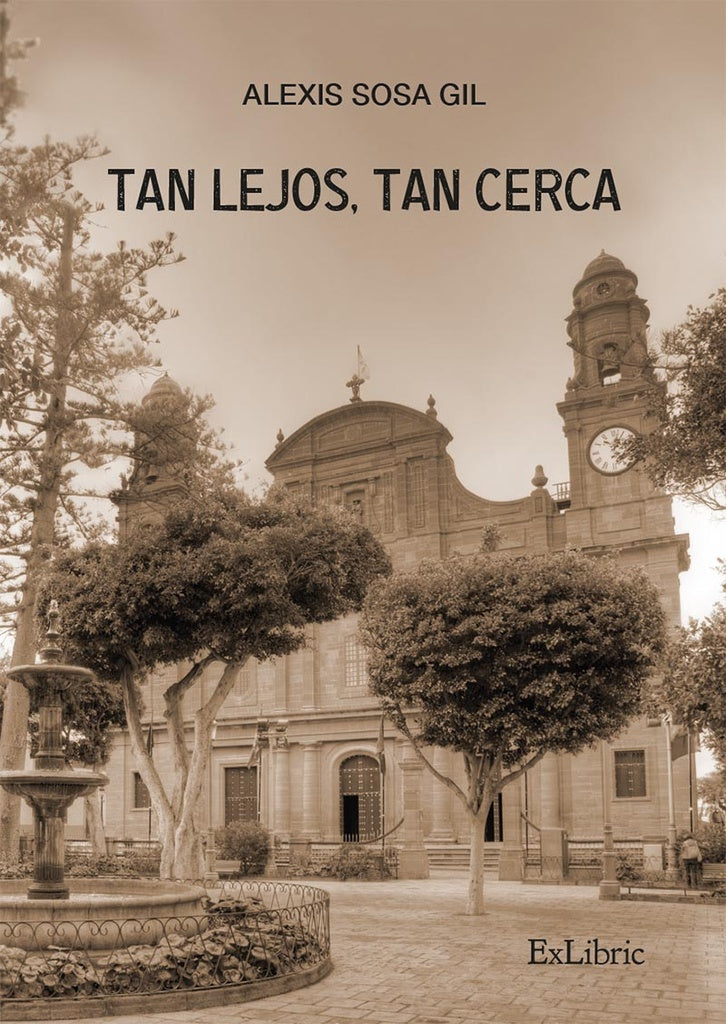Tan lejos, tan cerca | AlexisSosa Gil