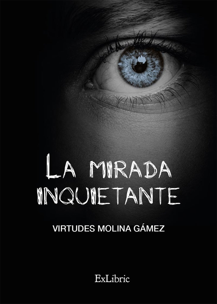La mirada inquietante | VirtudesMolina Gamez