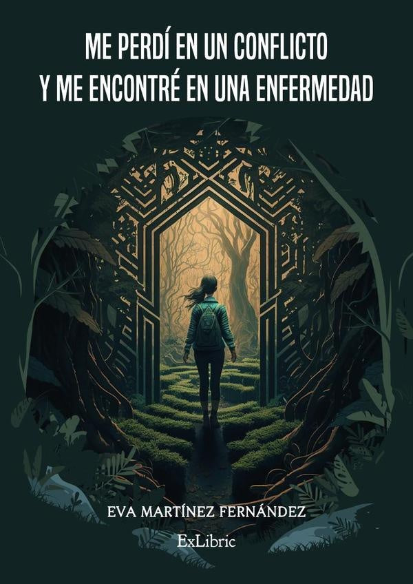 Me perdi en un conflicto y me encontre en una enfermedad | EvaMartinez Fernandez