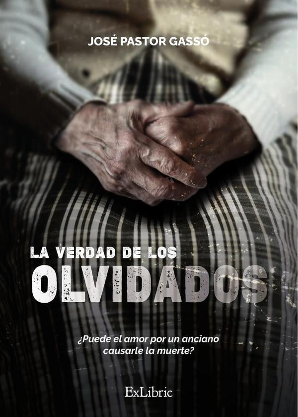 La verdad de los olvidados | JosePastor Gasso