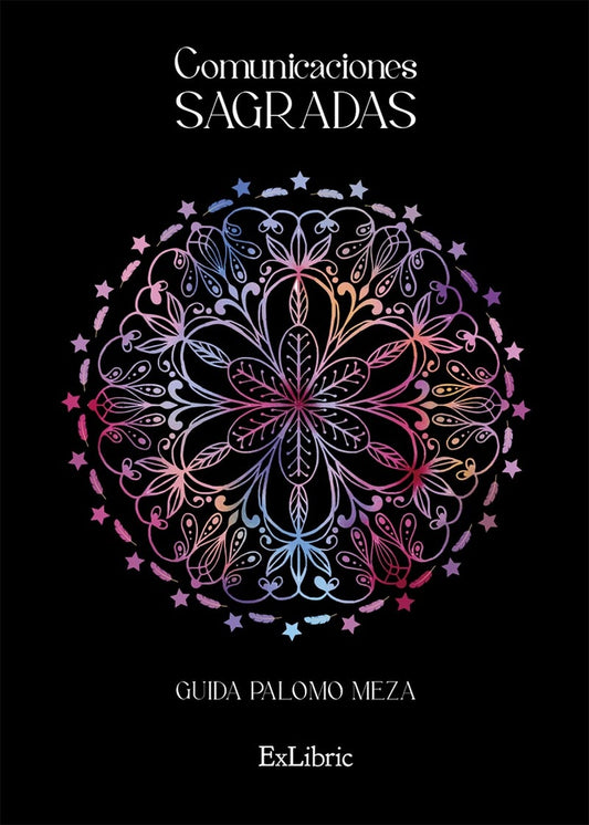 Comunicaciones sagradas | GuidaPalomo Meza