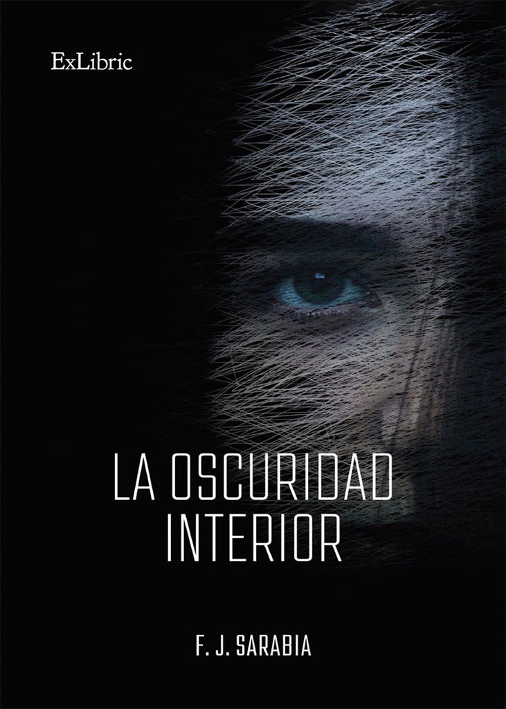 La oscuridad interior | F.J. Sarabia
