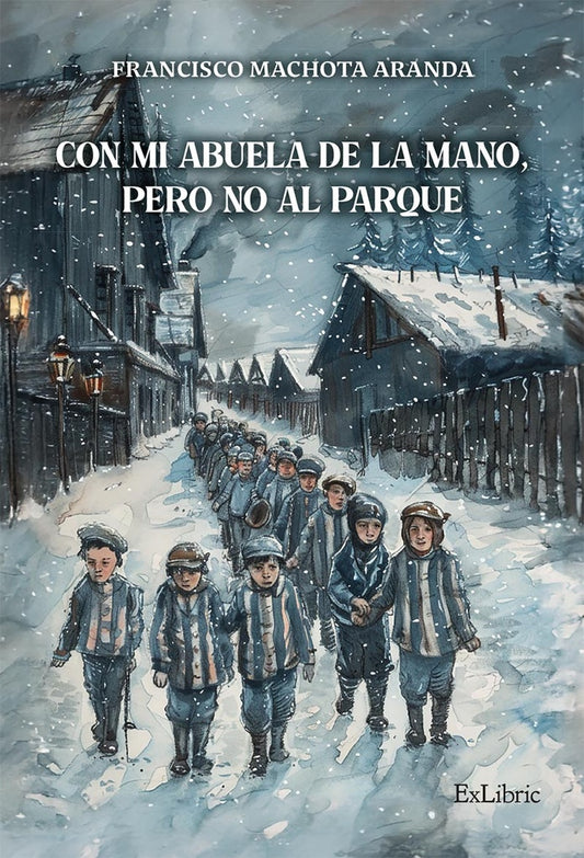 Con mi abuela de la mano, pero no al parque | FranciscoMachota Aranda