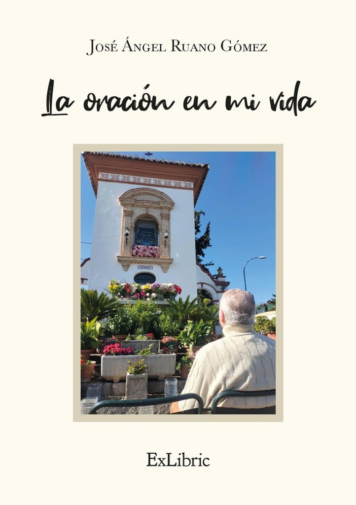 La oracion en mi vida | JoseangelRuano Gomez
