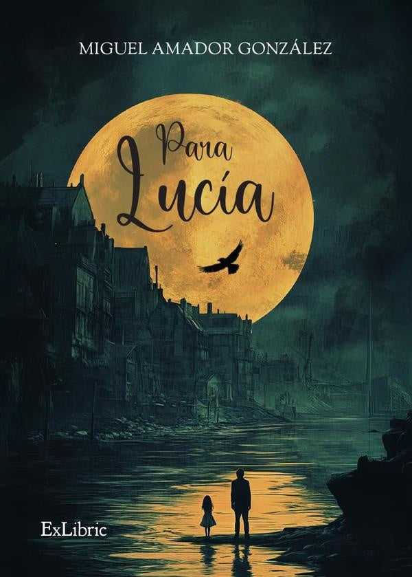 Para Lucia | MiguelAmador Gonzalez