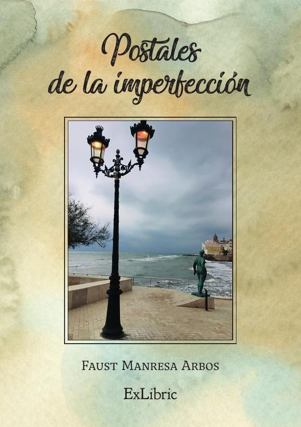 Postales de la imperfeccion | FaustManresa Arbos