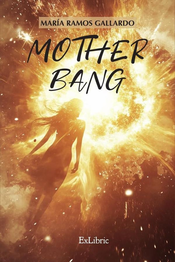 Mother Bang | MariaRamos Gallardo