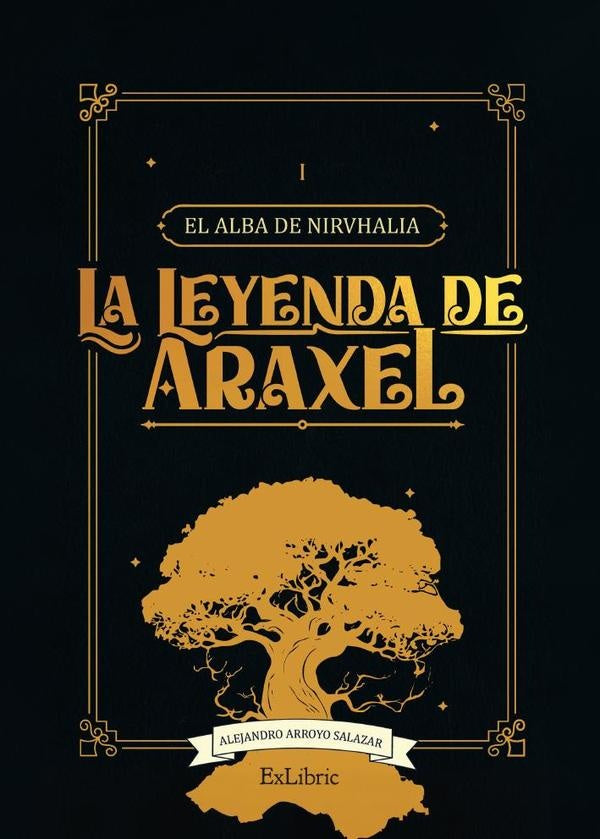 La leyenda de Araxel | AlejandroArroyo Salazar