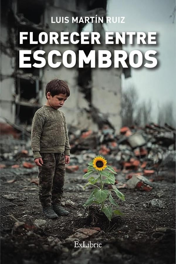 Florecer entre escombros | LuisMartin Ruiz