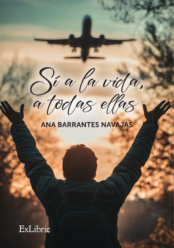 Si a la vida, a todas ellas | AnaBarrantes Navajas