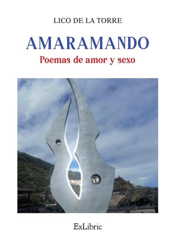 Amaramando. Poemas de amor y sexo | Licodela Torre