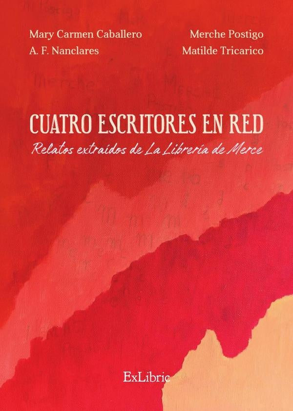 Cuatro escritores en red. Relatos extraidos de «La Libreria de Merce» | Matilde Tricarico