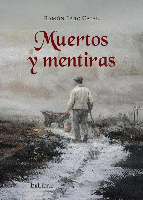 Muertos y mentiras | RamonFaro Cajal