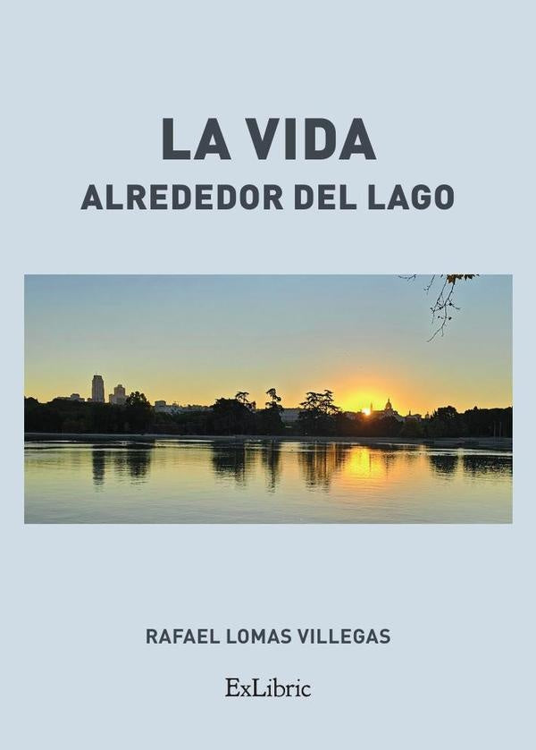 La vida alrededor del lago | RafaelLomas Villegas