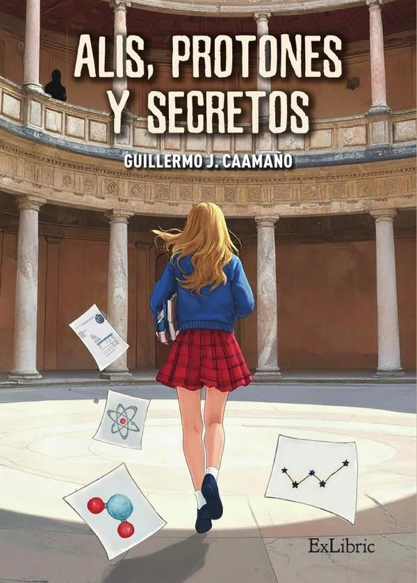 Alis, protones y secretos | GuillermoJ. Caama?o